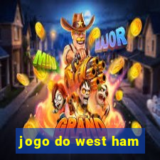 jogo do west ham